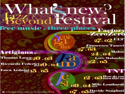 Locandina di "What's new? Jazz & beyond festival"