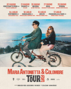 Maria Antonietta & Colombre - Tour 2026