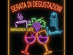 Serata di degustazioni al Baraonda Cafè