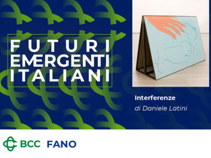 Mostra Interferenze di Daniele Latini promossa da BCC Fano