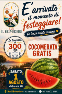 Bar Il Belvedere - Cocomerata gratis sabato 1 agosto 2026