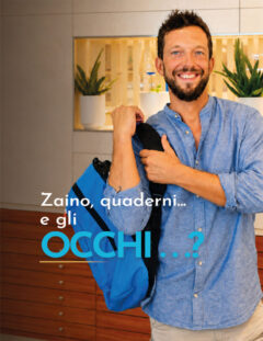 Zaino, quaderni... e gli occhi...? - Ottica Casagrande Lorella